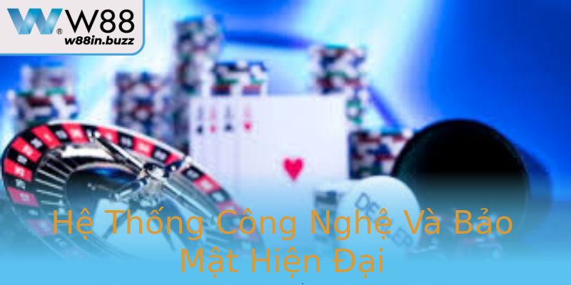 Hệ Thống Công Nghệ Và Bảo Mật Hiện Đại