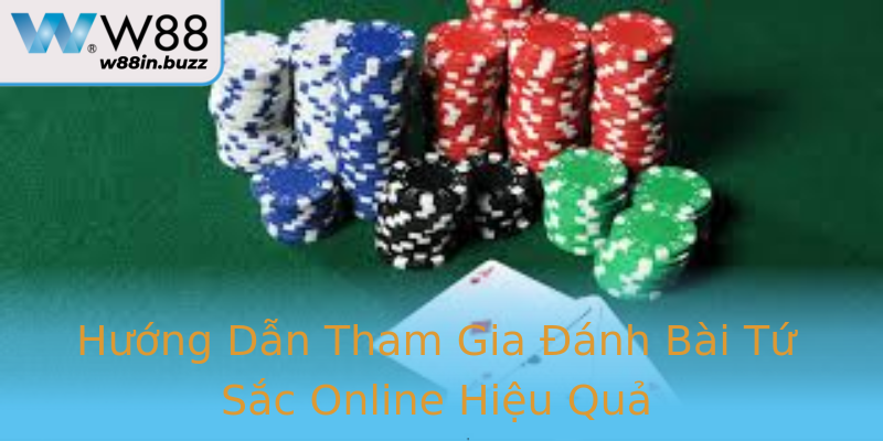 Hướng Dẫn Tham Gia Đánh Bài Tứ Sắc Online Hiệu Quả Hướng Dẫn Tham Gia Đánh Bài Tứ Sắc Online Hiệu Quả