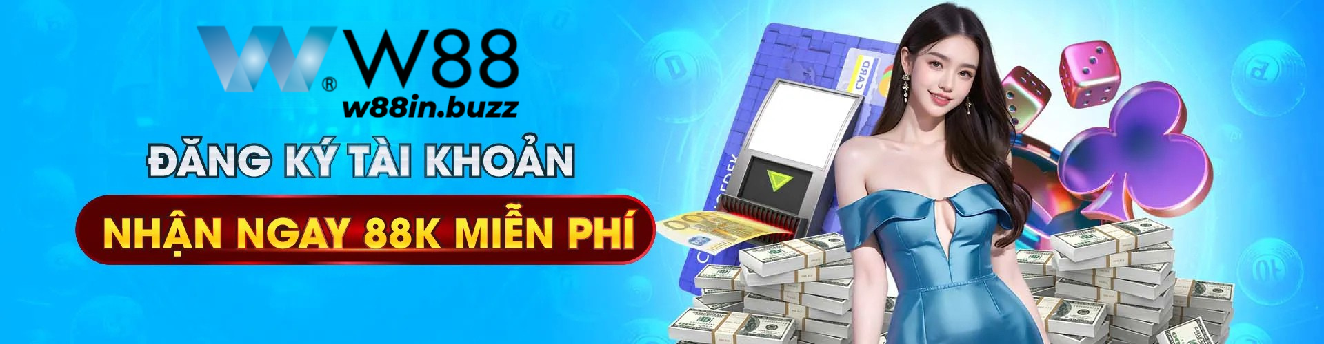 W88 Dang Ky Tai Khoan Nhan Ngay 88K Mien Phi